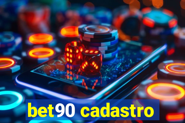 bet90 cadastro